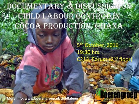 Oct 5 Child Labour Control In Cocoa Production Ghana Documentary