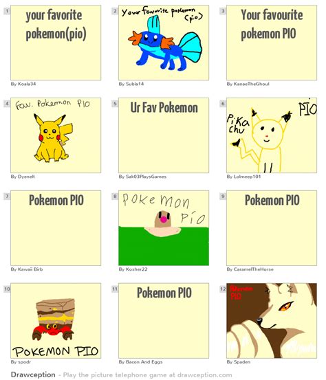 Your Favorite Pokemon Pio Drawception