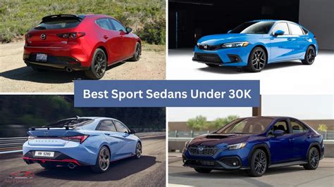 8 Best Sport Sedans Under 30k That Give Value To Money In 2023