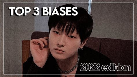 My Top 3 Biases ♡ 60 Groups Youtube