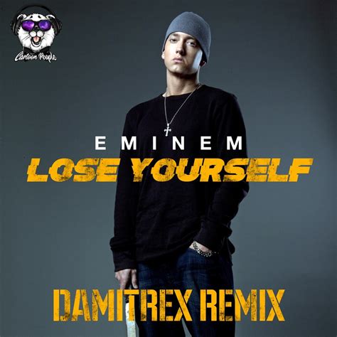 Eminem Lose Yourself Damitrex Remix Radio Edit Damitrex