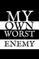 ‎My Own Worst Enemy (2020) directed by Abdulla Alsaleh • Reviews, film ...
