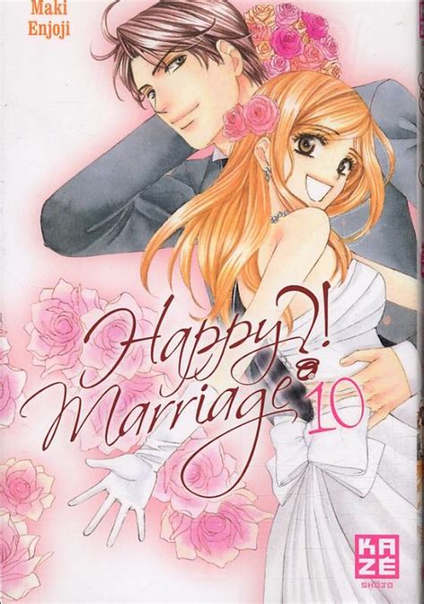 Happy marriage ?! – 1ère édition, T10, manga chez Kazé manga de Enjoji