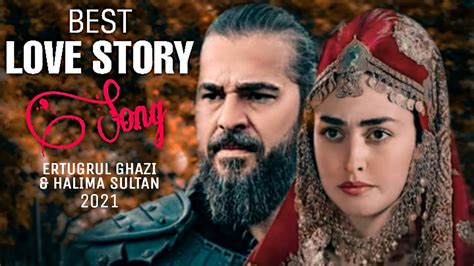 Best Love Story Song 2021 Ertugrul Ghazi And Halima Sultan Best