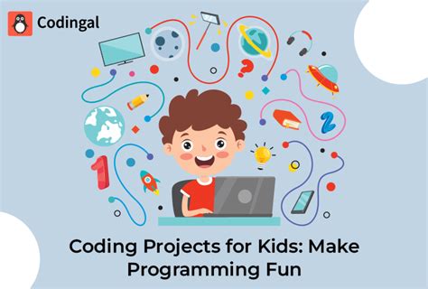 Coding Projects For Kids Make Programming Fun Codingal