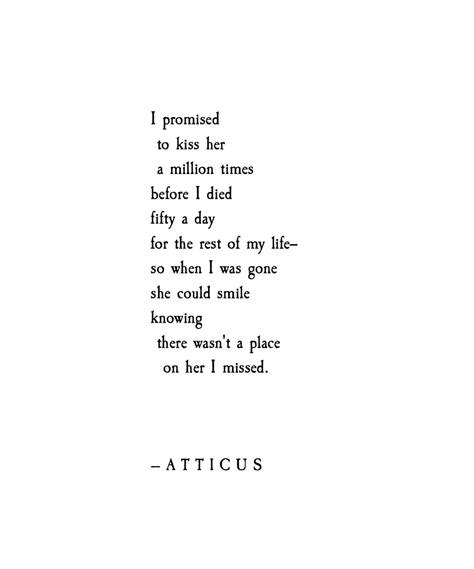 A Promise Atticuspoetry Atticus Poetry Loveherwild Kiss Promise