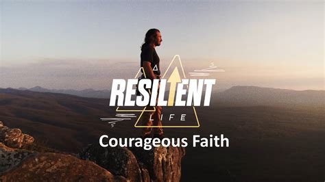 Courageous Faith Youtube