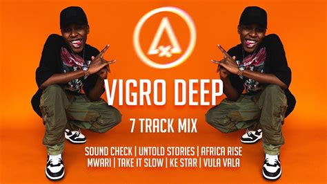 Vigro Deep Mix By Dj Patch Youtube