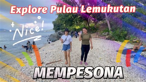 Wisata Pantai Pulau Lemukutan Sungai Raya Bengkayang Kalbar Youtube