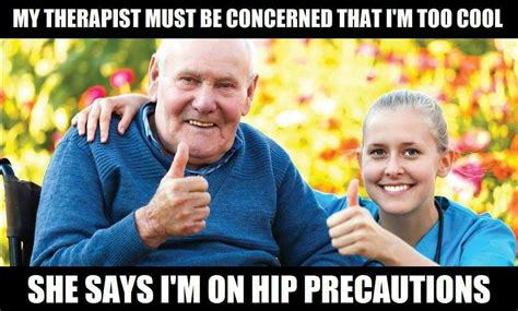 Ot Humor Physical Therapy Memes Occupational Therapy Humor Physical