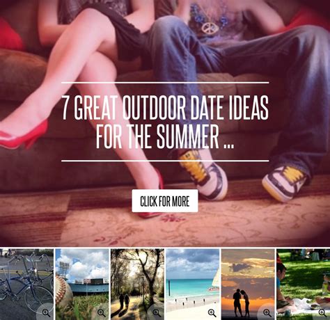 7 Great Outdoor Date Ideas For The Summer → 👗 Fashion