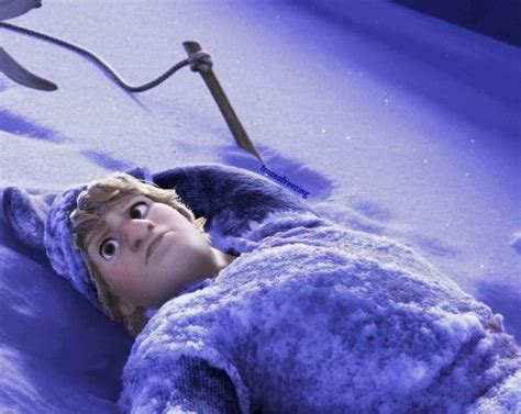 Kristoff In The Snow Of Course I Dont Want To Help Her In Fact