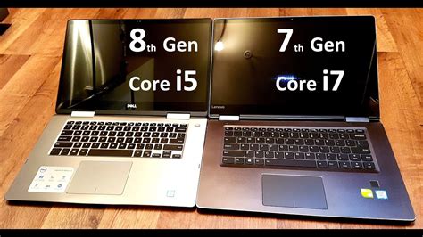 Looking for a laptop, which will be better in terms of performance and efficiency? 8th Gen Intel Core i5 vs 7th Gen i7 PERFORMANCE. i5-8250U ...