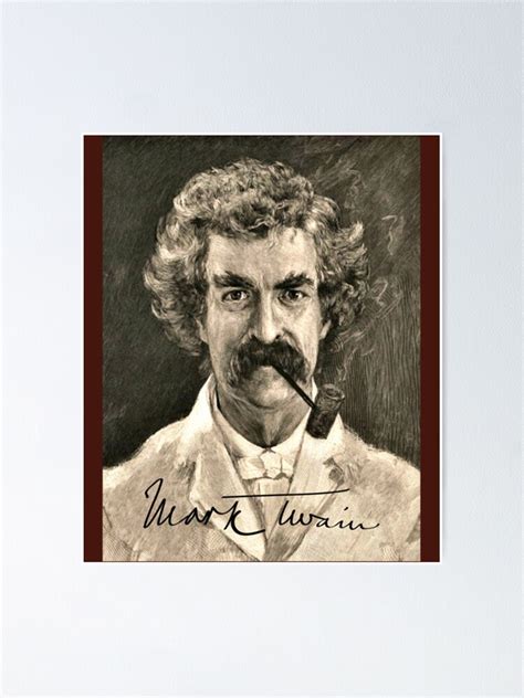 Mark Twain Portrait With Signature Poster For Sale By Gordon Store