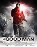 A Good Man (Film, 2014) - MovieMeter.nl