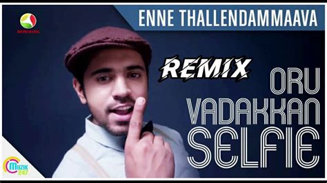 Enne Thallendammava Remix Malayalam Remix Remix Youtube