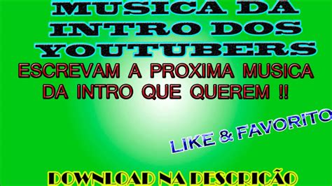 Now we recommend you to download first result ndzi tlakusela mp3. Musica Da Intro dos Youtubers #14 CacatuaGamer Download na Descrição - YouTube