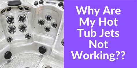 All whirlpools must be connected to a circuit that is protected by a ground fault circuit interrupter. Why Are My Hot Tub Jets Not Working? - Hot Tub Focus