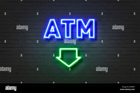 Atm Neon Sign On Brick Wall Background Stock Photo Alamy