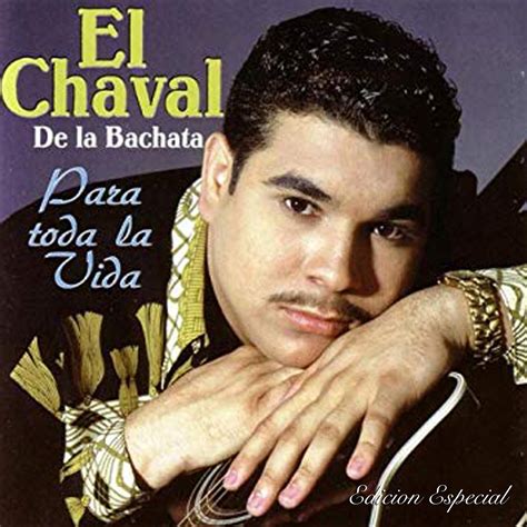 MIS DISCOGRAFIAS: Discografia El Chaval De La Bachata