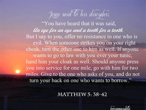 Matthew 5 38 42 Daily Gospel Favorite Bible Verses Favorite Quotes