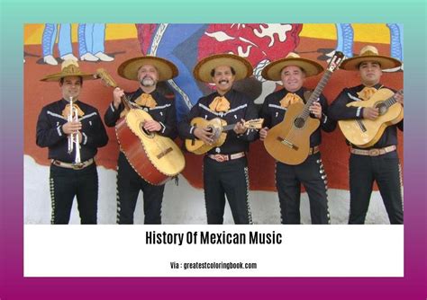 Delving Into The Enchanting History Of Mexican Music A Journey Through