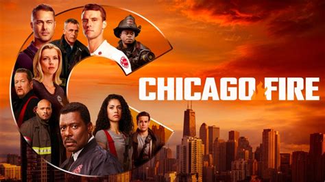 Chicago Fire Season 12 Release Date Cast Trailer And More