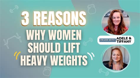 3 Reasons Why Women Should Lift Heavy Weights Youtube