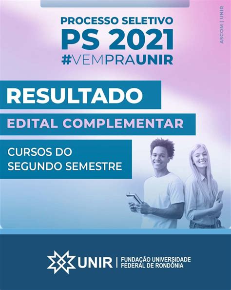 Universidade Federal De Rondônia Unir Divulgou Nesta Segunda Feira