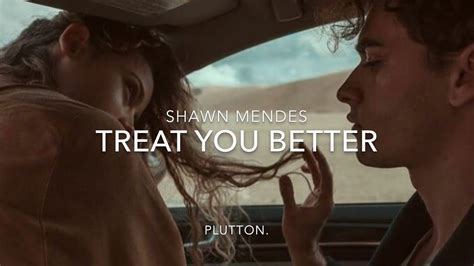 Treat You Better Shawn Mendes Lyrics Español Youtube