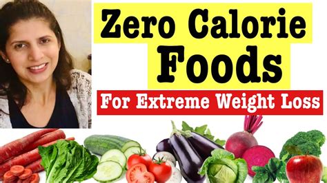 Zero Calorie Foods For Quick Weight Loss How To Lose Weight With Best