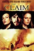 The Claim (2000) - Posters — The Movie Database (TMDB)