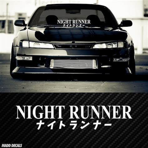 Night Runner Decal Banner Windshield Window Jdm Japanese Etsy