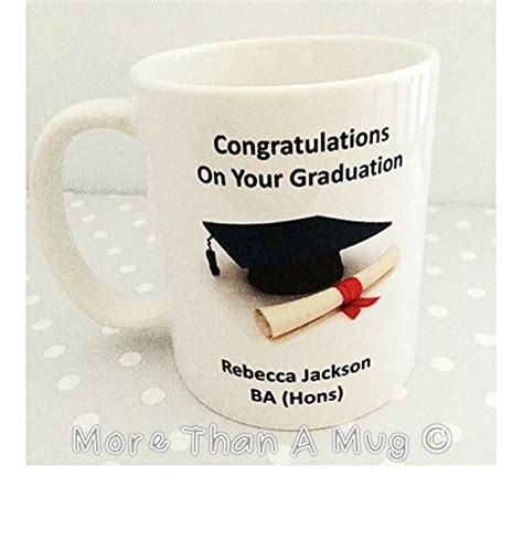 Unique graduation gifts are a great way of having a keepsake for many years to come. Personalised Graduation Mug With Name Personalised Message ...