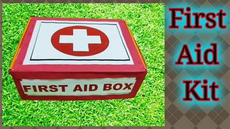 How To Make First Aid Box For School Project Importance Of First Aid