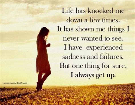 Life Has Knocked Me Down A Few Times Lessons Learned In Life Finding