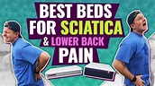 Best Mattress for Sciatica & Lower Back Pain (FULL REVIEW) - YouTube