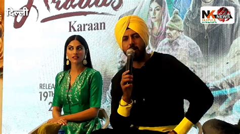 Ardaas Karaan Full Punjabi Movie Promotion In Chandigarh Gippy Grewal