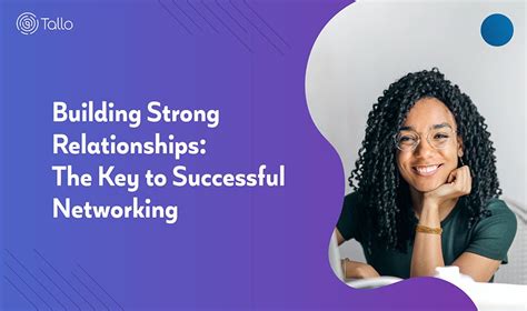 Building Strong Relationships The Key To Successful Networking