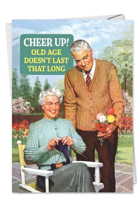 Cheer Up Old Age Blank Card Birthday Wishes Funny Happy Birthday Funny