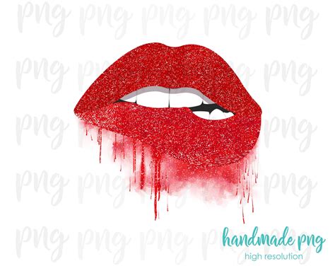 Glitter Lips Sublimation Designs Dripping Lips Red Lips Png Etsy