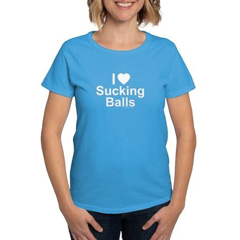 sucking balls women s value t shirt sucking balls women s dark t shirt by justthekk cafepress
