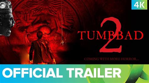 tumbbad 2 official trailer 2023 horror fear like never before sohum shah fusion xpo