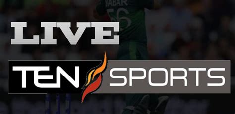 Ten Sports Live Tv Streaming Apk For Android Download Gambaran