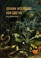 Johann Wolfgang von Goethe - Das Märchen - liwi-verlag.de