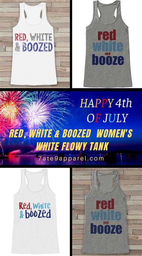 Red White Boozed Women S White Flowy Tank Women American Shirts Fourth Of July Shirts