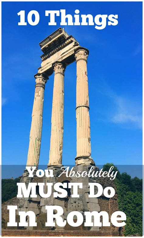 Click To Check Out Top 10 Things You Absolutely Must Do In Rome