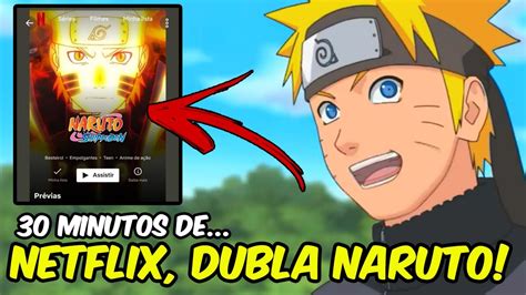 Netflix Dubla Naruto Shippuden Netflixdublanarutoshippuden Youtube