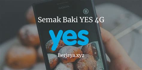 Cek Baki Celcom Yes Cara Semak Baki Yes 4g Melalui Sms Online Dan