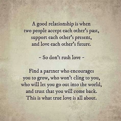 Dont Rush Love Quotes Quotesgram